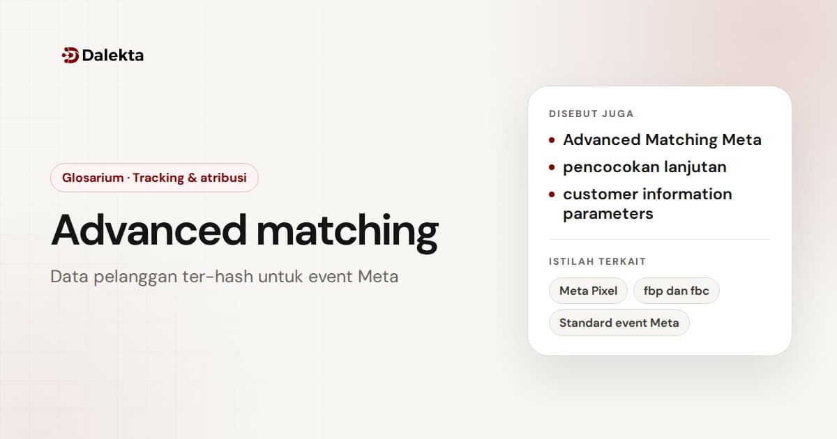 Advanced matching: Tracking & atribusi