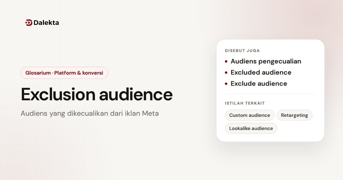 Exclusion audience: Platform & konversi