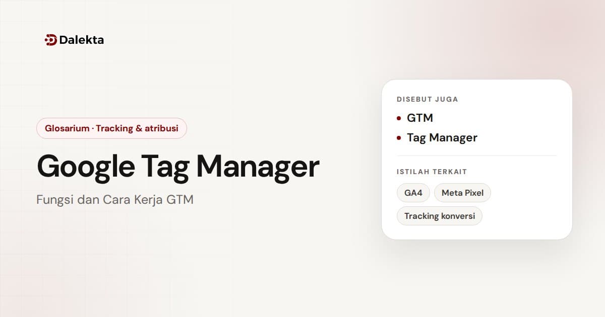 Google Tag Manager: Tracking & atribusi