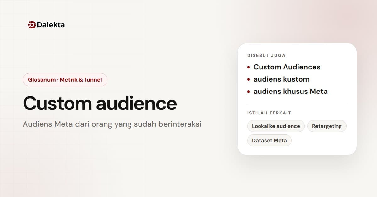 Custom audience: Metrik & funnel