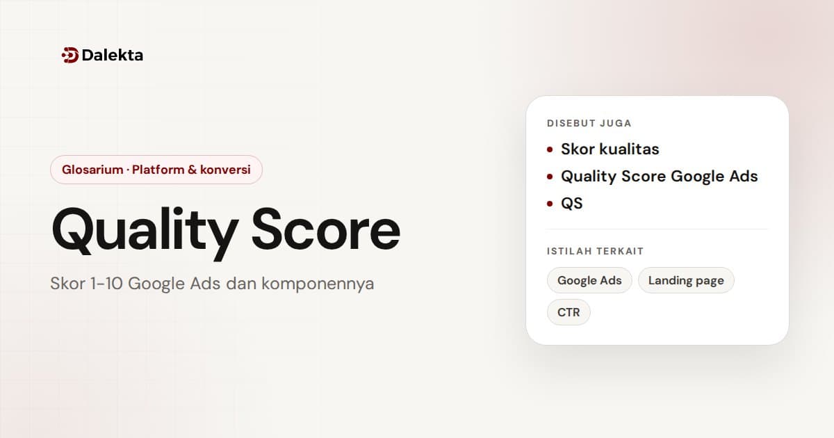Quality Score: Platform & konversi